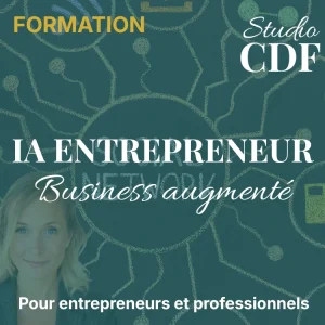formation ia entrepreneur automatisation business studio cdf
